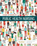 Case Studies in Public Health Nursing