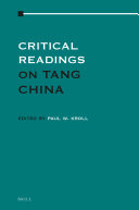 Critical Readings on Tang China