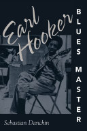 Earl Hooker  Blues Master