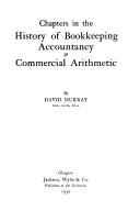 Chapters in the History of Bookkeeping, Accountancy & Commercial Arithmetic