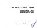 State Heart Disease Control Programs as Planned for Fiscal Years 1954 and 1955 Book