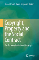 Copyright, Property and the Social Contract