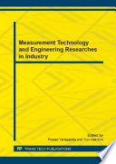 Measurement Technology and Engineering Researches in Industry