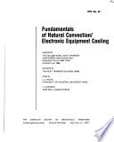 Fundamentals of Natural Convection/electronic Equipment Cooling