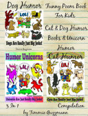 Funny Poem Book For Kids: Cat & Dog Humor Books & Unicorn Humor