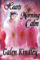 Hearts of the Morning Calm