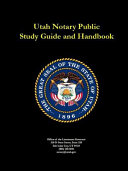 Utah Notary Public Study Guide and Handbook