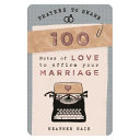 Prayers to Share - 100 Notes to Affirm Your Marriage