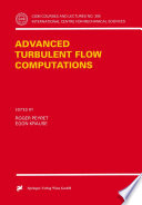 Advanced Turbulent Flow Computations