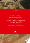 Current Topics in Neglected Tropical Diseases Book