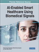 Ai Enabled Smart Healthcare Using Biomedical Signals Book