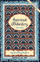 Spiritual Midwifery Book