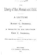 The Liberty of Man, Woman and Child