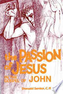 The Passion Of Jesus In The Gospel Of John