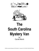 The South Carolina Mystery Van Takes Off!