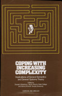 Coping with Increasing Complexity