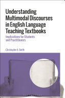 Understanding Multimodal Discourses in English Language Teaching Textbooks
