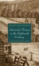 The American Farmer in the Eighteenth Century