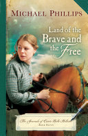 Read Pdf Land of the Brave and the Free  The Journals of Corrie Belle Hollister Book  7