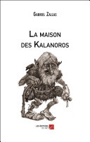 La maison des Kalanoros Pdf/ePub eBook