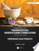 Handbook of Pharmaceutical Manufacturing Formulations  Third Edition
