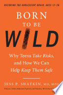 Born to Be Wild Book