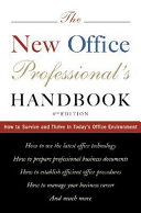 The New Office Professional's Handbook