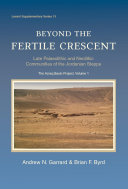 Beyond the Fertile Crescent Book Andrew Garrard,Brian Byrd