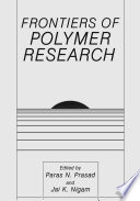 Frontiers of Polymer Research Book