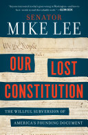 Our Lost Constitution Book