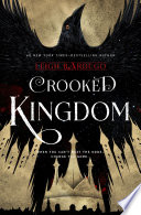 Crooked Kingdom  Six of Crows Book 2 