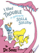 I Had Trouble in Getting to Solla Sollew Book