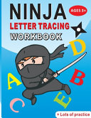 Ninja Letter Tracing Workbook Book