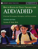 How To Reach And Teach Children with ADD   ADHD