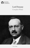 Read Pdf Delphi Complete Works of Lord Dunsany (Illustrated)