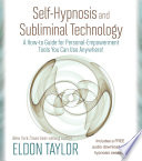 Self-Hypnosis and Subliminal Technology