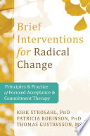Brief Interventions for Radical Change Book