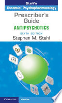Prescriber s Guide  Antipsychotics