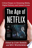 The Age of Netflix Book PDF