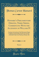 Hansard s Parliamentary Debates  Third Series  Commencing With the Accession of William IV  Vol  2