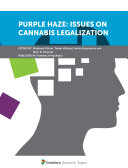 Purple Haze  Issues on Cannabis Legalization