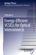 Energy Efficient VCSELs for Optical Interconnects Book