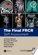 The final FRCR : self-assessment /