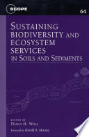 Sustaining Biodiversity and Ecosystem Services in Soils and Sediments