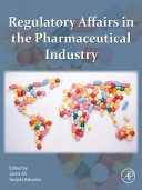 Regulatory Affairs in the Pharmaceutical Industry