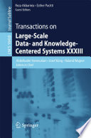 Transactions on Large Scale Data  and Knowledge Centered Systems XXXIII