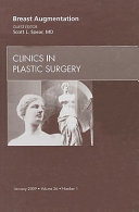 Breast Augmentation  an Issue of Clinics in Plastic Surgery