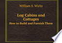 Log Cabins and Cottages Book PDF