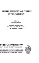 Identity  Ethnicity and Culture in the Caribbean