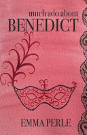 Much Ado About Benedict Book PDF